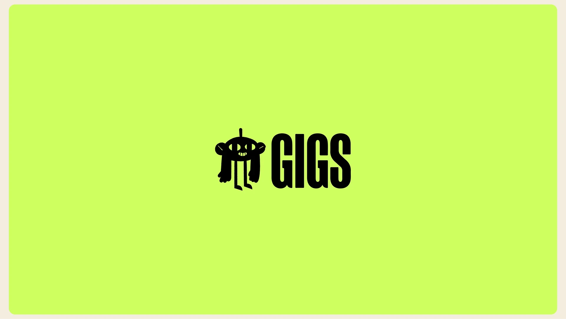 Gigs
