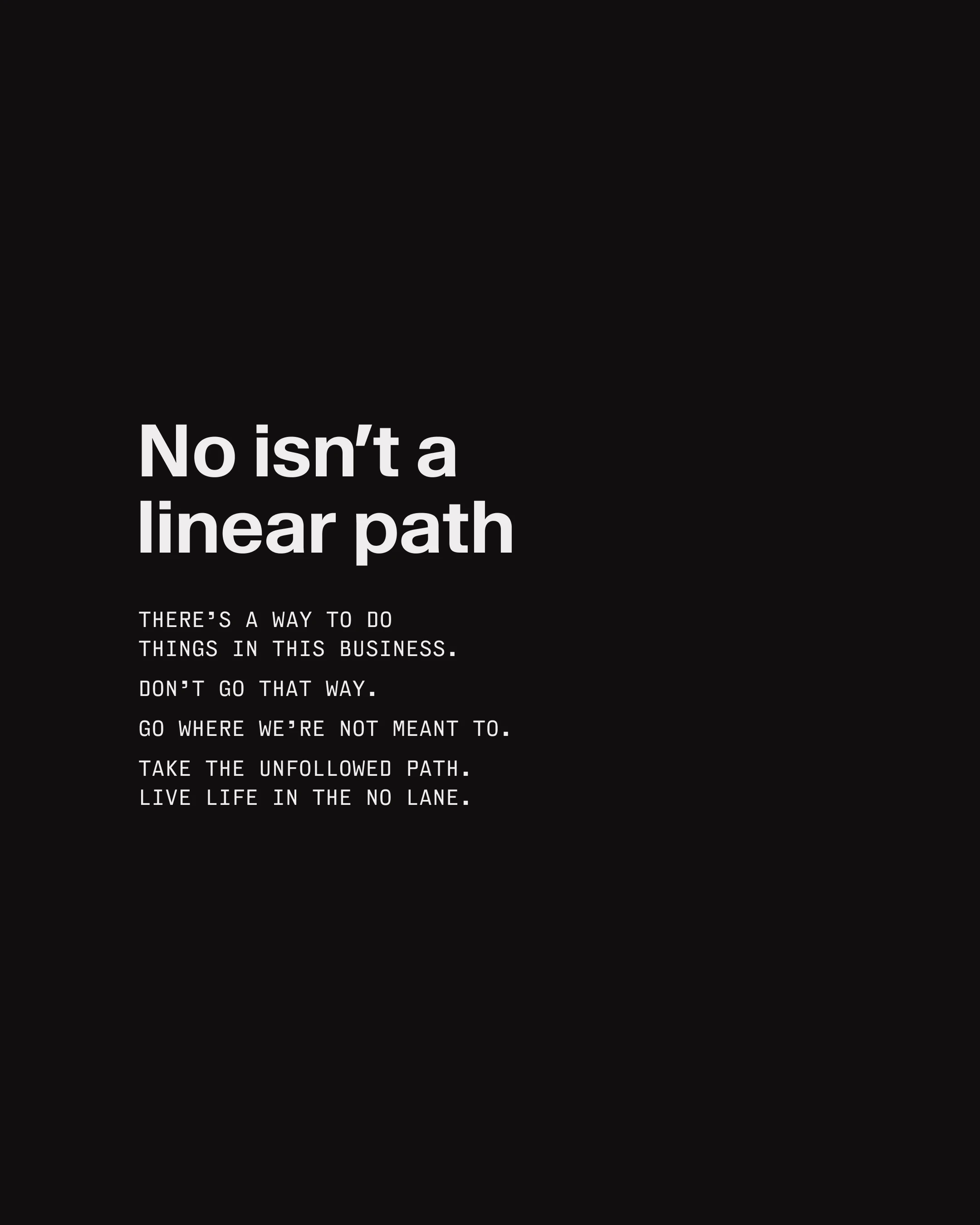 No Two Ways